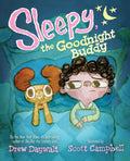 Sleepy, the Goodnight Buddy - Hardcover