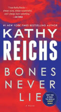 Bones Never Lie (with Bonus Novella Swamp Bones) - Paperback
