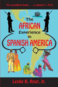 The African Experience in Spanish America - Paperback