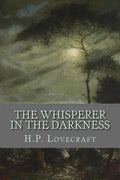 The Whisperer in the Darkness - Paperback