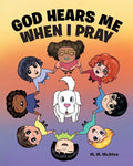 God Hears Me When I Pray - Paperback