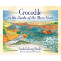 Crocodile on the Banks of the Mara River - Hardcover