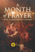 A Month of Prayer with St. Bernard of Clairvaux - Paperback