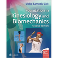 Foundation in Kinesiology and Biomechanics + Digital Laboratory Manual - Paperback