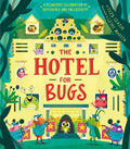 Hotel for Bugs: A Celebration of Difference and Inclusivity! - Hardcover