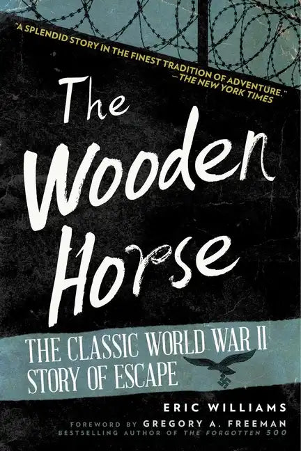 The Wooden Horse: The Classic World War II Story of Escape - Paperback