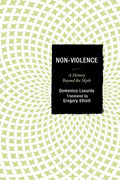 Non-Violence: A History Beyond the Myth - Paperback