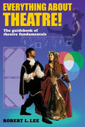 Everything about Theatre - Paperback