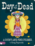Day of the Dead: A Count and Find Primer - Board Book