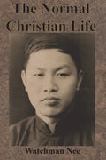 The Normal Christian Life - Paperback
