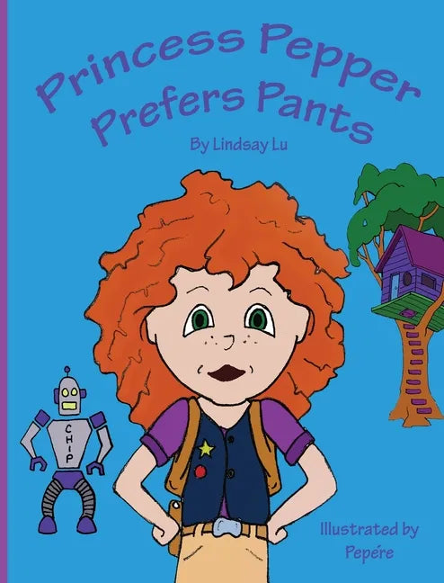 Princess Pepper Prefers Pants - Hardcover