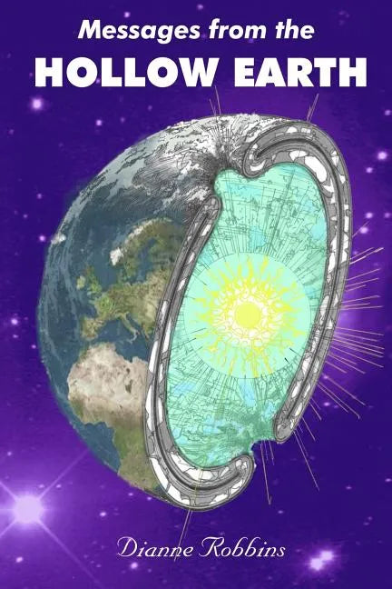 Messages from the Hollow Earth - Paperback