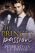 The Prince's Passion: A Fake Engagement Royalty Romance - Paperback