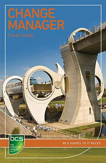 Change Manager: Careers in IT Service Management - Paperback