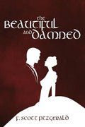 The Beautiful and Damned - Paperback