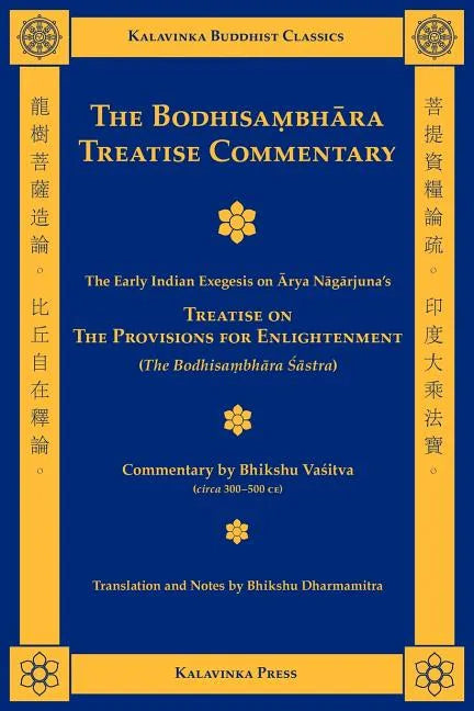 The Bodhisambhara Treatise Commentary - Paperback