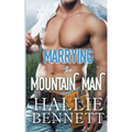 Marrying the Mountain Man - Paperback