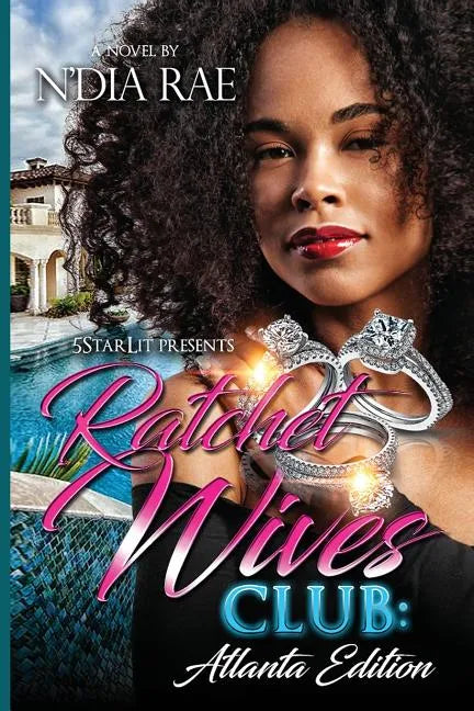 Ratchet Wives Club: Atlanta Edition - Paperback