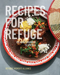 Recipes for Refuge: Culinary Journeys to America - Paperback