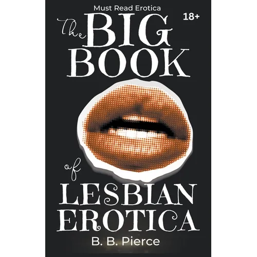 The Big Book of Lesbian Erotica - Paperback