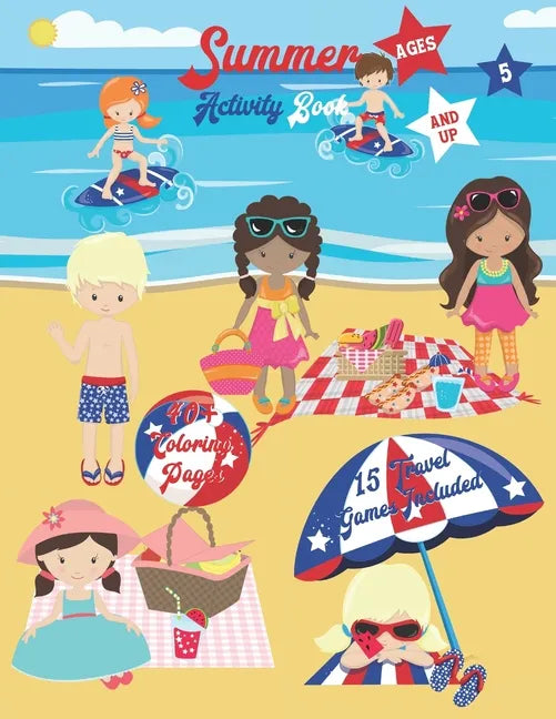 Summer Activity Book: Ages 5 and up - Paperback