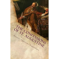 The Confessions of St. Augustine - Paperback