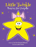 Little Twinkle Learns Her Purpose - Hardcover