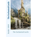 The Enchanted Castle - Paperback
