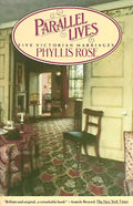 Parallel Lives: Five Victorian Marriages - Paperback