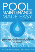 Pool Maintenance Made Easy (Second Edition) - Paperback
