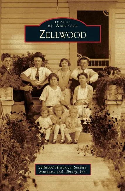 Zellwood - Hardcover