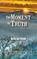 The Moment of Truth - Paperback