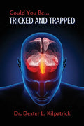 Could You Be... TRICKED AND TRAPPED - Paperback