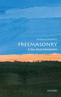 Freemasonry: A Very Short Introduction - Paperback