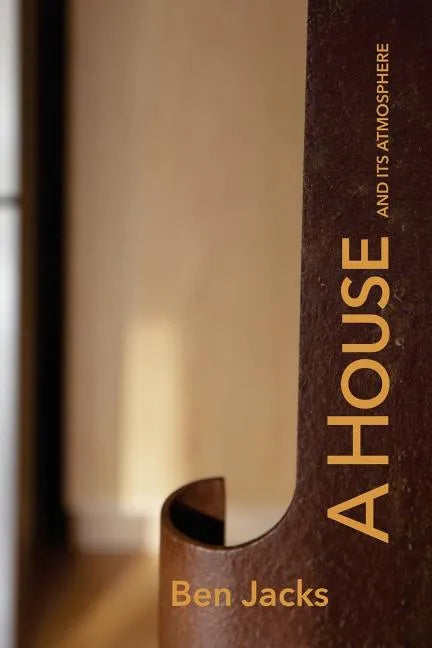 A House and Its Atmosphere - Paperback