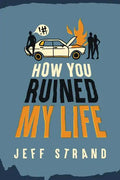 How You Ruined My Life - Paperback