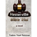 The Hesterville Bible Trial - Hardcover