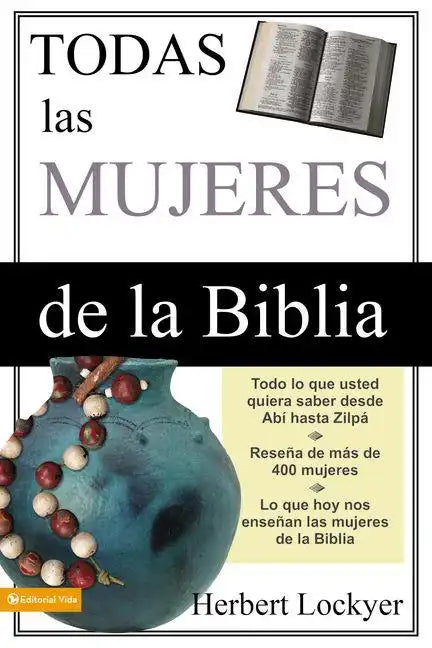 Todas Las Mujeres de la Biblia - Paperback