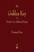 The Golden Key and Twenty-Two Additional Essays - Paperback