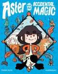 Aster and the Accidental Magic: (A Graphic Novel) - Paperback