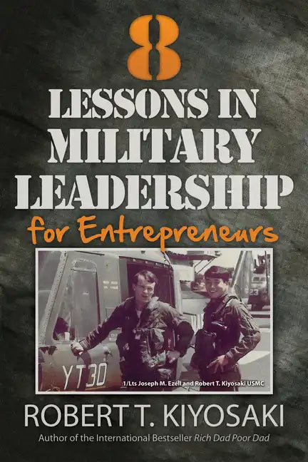 8 Lessons in Military Leadership for Entrepreneurs - Paperback