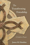 The Transforming Friendship: A Guide to Prayer - Paperback