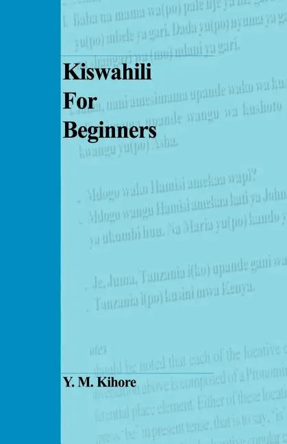 Kiswahili for Beginners - Paperback