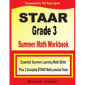 STAAR Grade 3 Summer Math Workbook: Essential Summer Learning Math Skills plus Two Complete STAAR Math Practice Tests - Paperback