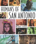 Humans of San Antonio - Paperback
