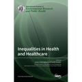 Inequalities in Health and Healthcare - Hardcover