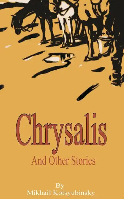 Chrysalis and Other Stories - Paperback