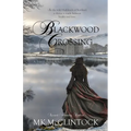 Blackwood Crossing - Paperback