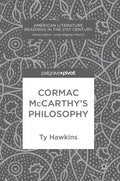 Cormac McCarthy's Philosophy - Hardcover