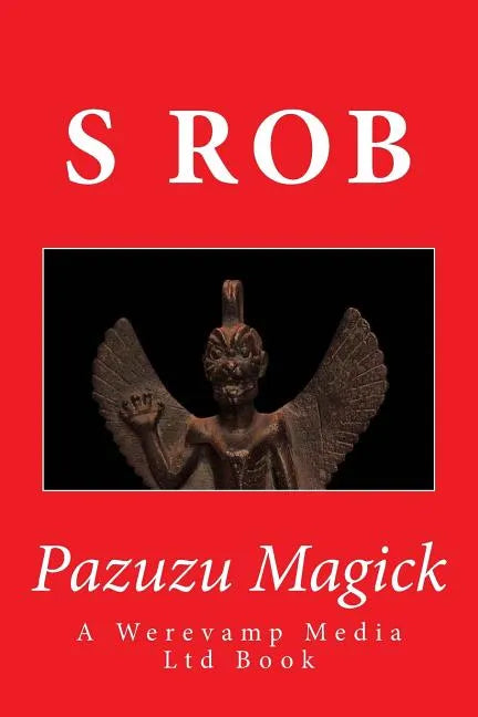 Pazuzu Magick - Paperback